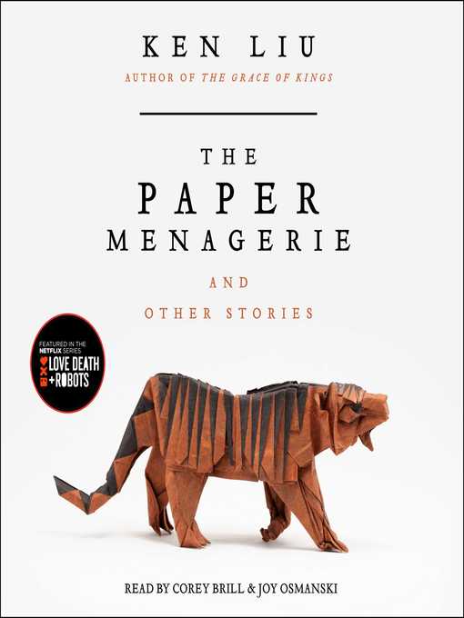 Title details for The Paper Menagerie and Other Stories by Ken Liu - Wait list